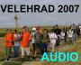 Pěší pouť Velehrad 2007 - audio live