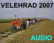 náhled titulu - Pěší pouť Velehrad 2007 - audio live