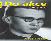 náhled titulu - Jozef Luscoň: Do akce jde Titus!